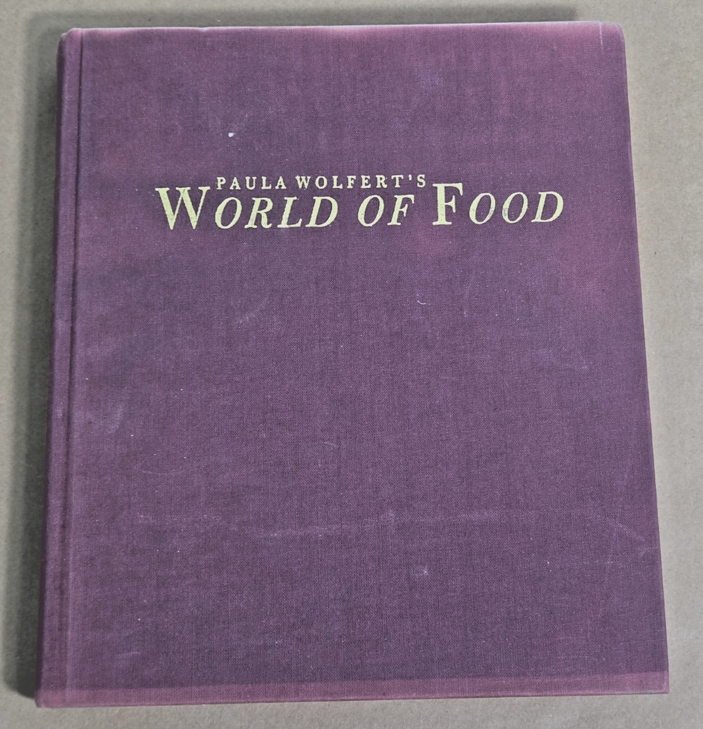 Vintage 1988 First Edition: Paula Wolfert’s World of Food Hardcover Cookbook